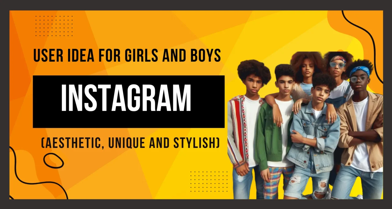 This thumbnail image depicts "Instagram user idea for girls and boys"